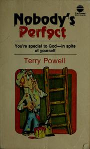 Cover of: Nobody's perfect by Terry Powell
