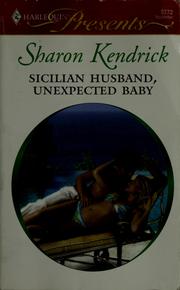 Cover of: Sicilian husband, unexpected baby
