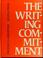 Cover of: The writing commitment