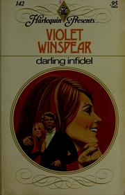 Cover of: Darling infidel by Violet Winspear