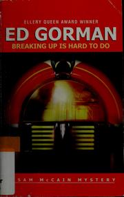 Cover of: Breaking up is hard to do by Ed Gorman