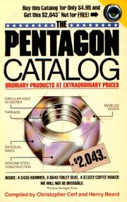 Cover of: The Pentagon catalog: ordinary products at extraordinary prices