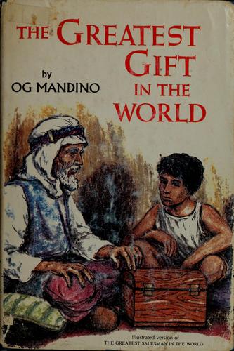 The greatest gift in the world by Og Mandino