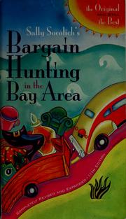 Cover of: Sally Socolich's bargain hunting in the Bay Area by Sally Socolich