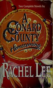 Cover of: A Conard County Homecoming: Miss Emmaline and the Archangel / Ironheart: Two Complete Novels