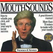 Cover of: Mouthsounds: how to whistle, pop, click and honk your way to social success