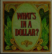 Cover of: What's in a dollar?