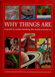 Cover of: Why things are: a guide to understanding the world around us