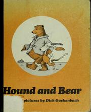 Cover of: Hound and Bear by Dick Gackenbach