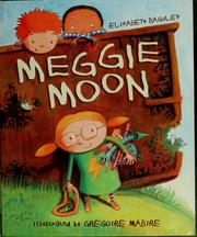 Cover of: Meggie Moon | Elizabeth Baguley