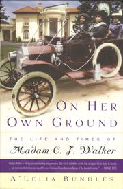 Cover of: On her own ground: the life and times of Madam C.J. Walker