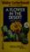 Cover of: A flower in the desert