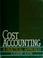 Cover of: Cost accounting