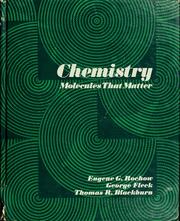 Cover of: Chemistry; molecules that matter | Eugene George Rochow