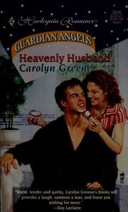 Cover of: Heavenly husband by Carolyn Greene