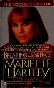 Cover of: Breaking the silence by Mariette Hartley