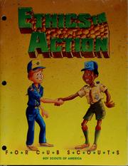 Cover of: Ethics in action for Cub Scouts