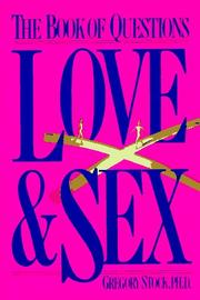 Cover of: Love & sex: the book of questions