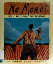 Cover of: No More!: stories and songs of slave resistance