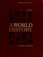 Cover of: A world history: a cultural approach