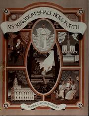 Cover of: My kingdom shall roll forth: readings in Church history