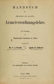 Cover of: Handbuch der allgemeinen und speciellen Arzneiverordnungslehre: auf Grundlage der Pharmacopoea Germanica ed. altera