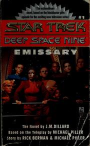 Cover of: Emissary: Star Trek: Deep Space Nine, #1 by J. M. Dillard