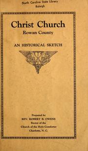 Cover of: Christ Church, Rowan County: an historical sketch