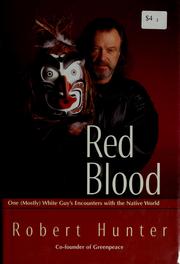 Red blood by Hunter, Robert