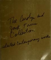 Cover of: The Carolyn and Jack Farris Collection: selected contemporary works, June 12-July 25, 1982