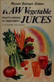 Cover of: Raw vegetable juices