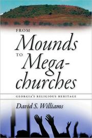 Cover of: From mounds to megachurches by David S. Williams