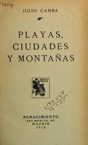 Cover of: Playas, ciudades, y montañas. by Camba, Julio