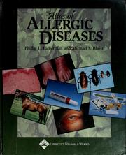 Atlas of allergic diseases by Phil L. Lieberman, Michael S. Blaiss