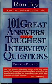 Cover of: 101 great answers to the toughest interview questions by Ronald W. Fry