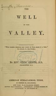 Cover of: The well in the valley ... by Thomas Smyth