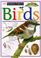 Cover of: Birds (Eyewitness Explorers)