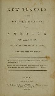 Cover of: New travels in the United States of America. by J.-P Brissot de Warville