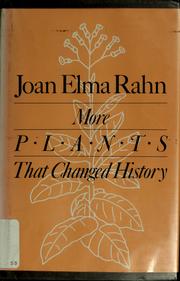 Cover of: More plants that changed history | Joan Elma Rahn