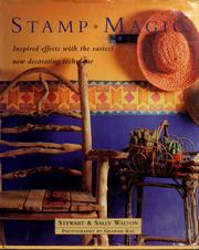 Cover of: Stamp magic: inspired effects with the easiest new decorating technique