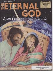 Cover of: The Eternal God: Jesus comes into our world