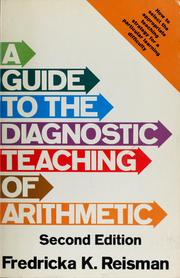 Cover of: A guide to the diagnostic teaching of arithmetic