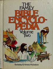 Cover of: The family Bible encyclopedia