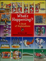 Cover of: What's happening?: a book of explanations