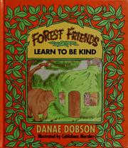 Cover of: Forest friends learn to be kind