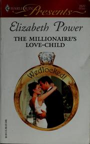 Cover of: The millionaire's love-child
