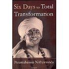 Cover of: Six Days to Total Transformation | 