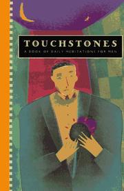 Cover of: Touchstones: a book of daily meditations for men.