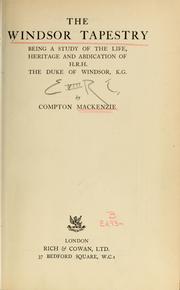 Cover of: The Windsor tapestry by Sir Compton Mackenzie