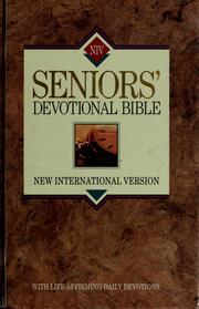 Cover of: New International Version Seniors' Devotional Bible: With Life-Affirming Daily Devotions (Niv Devotional/Plain)